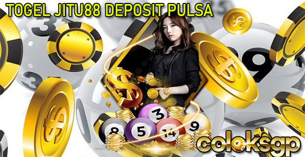 Togel Jitu88 Deposit Pulsa Prediksi Togel Asia COLOKSGP
